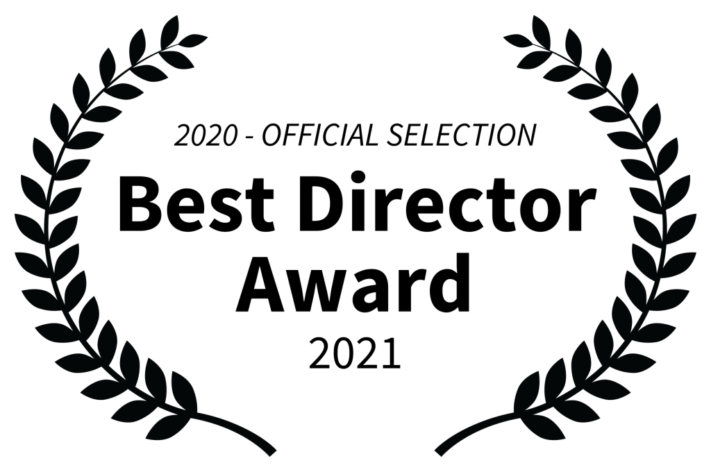 2020 - OFFICIAL SELECTION - Best Director Award - 2021 white