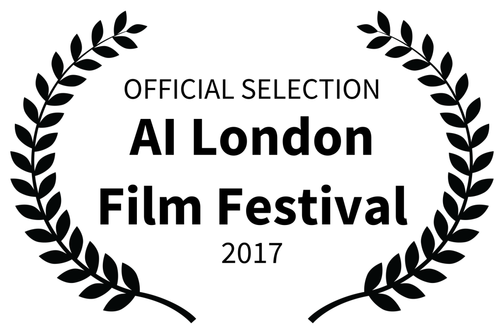 OFFICIAL SELECTION - AI London Film Festival - 2017